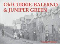 Old Currie, Balerno & Juniper Green