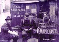 Old Coldingham & St. Abbs