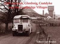 Old Gartcosh, Glenboig, Coatdyke, and the Coatbridge Villages