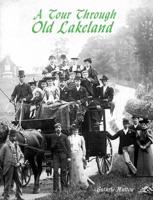 A Tour Through Old Lakeland