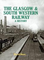 The Glasgow & South Western Railway
