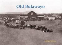 Old Bulawayo