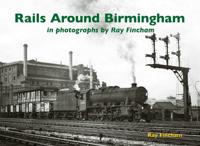 Rails Around Birmingham