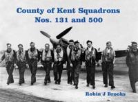 County of Kent Squadrons Nos. 131 and 500