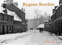 Bygone Brechin