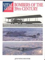 Bombers of the 20th Century