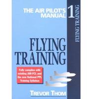 Air Pilot's Manual. Vol 1 Flying Training