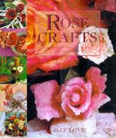 Rose Crafts