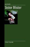 Sister Blister