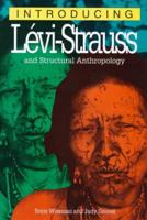 Introducing Lévi Strauss and Structural Anthrophology