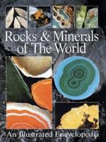 Rocks & Minerals of the World