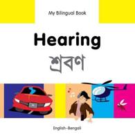 My Bilingual Book. Hearing