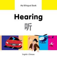 My Bilingual Book. Hearing