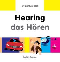 My Bilingual Book. Hearing