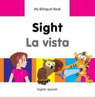 My Bilingual Book. Sight