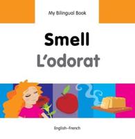 My Bilingual Book. Smell