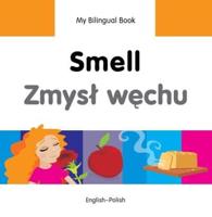 My Bilingual Book. Smell