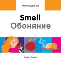 My Bilingual Book. Smell