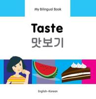 My Bilingual Book. Taste