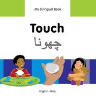 My Bilingual Book. Touch