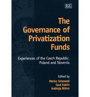 The Governance of Privatization Funds
