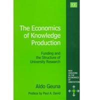 The Economics of Knowledge Production