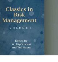 Classics in Risk Management