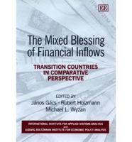 The Mixed Blessing of Financial Inflows