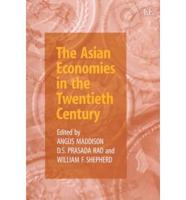 The Asian Economies in the Twentieth Century