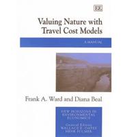 Valuing Nature With Travel-Cost Models