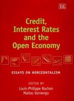 Credit, Interest Rates, and the Open Economy