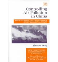 Controlling Air Pollution in China