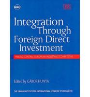 Integration Through Foreign Direct Investment