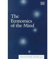 The Economics of the Mind