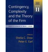 Contingency, Complexity and the Theory of the Firm