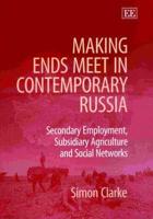 Making Ends Meet in Contemporary Russia