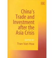 China's Trade and Investment After the Asia Crisis