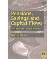 Pensions, Savings and Capital Flows