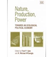 Nature, Production, Power