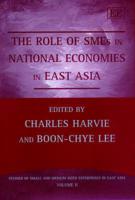 The Role of SMEs in National Economies in East Asia