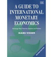 A Guide to International Monetary Economics