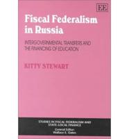 Fiscal Federalism in Russia