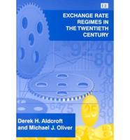 Exchange Rate Regimes in the Twentieth Century
