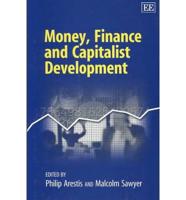 Money, Finance and Capitalist Development