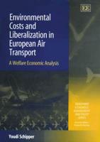 Environmental Costs and Liberalization in European Air Transport