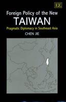 Foreign Policy of the New Taiwan