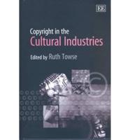 Copyright in the Cultural Industries