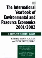 The International Yearbook of Environmental and Resource Economics 2001/2002