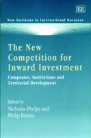 The New Competition for Inward Investment
