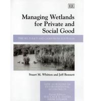 The Private and Social Values of Wetlands